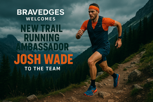 BRAVEDGE Welcomes New Trail Running Ambassador Josh Wade to the Team